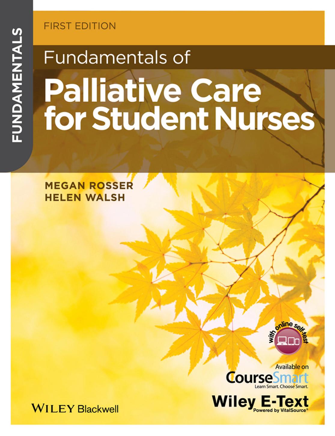 Fundamentals of Palliative Care for Student Nurses by Megan Rosser