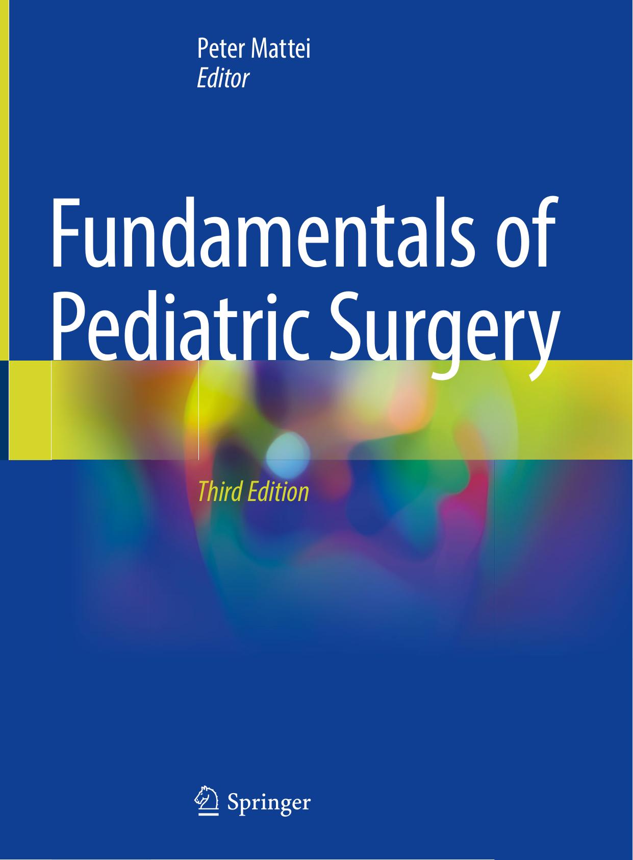 Fundamentals of Pediatric Surgery by Peter Mattei (editor)