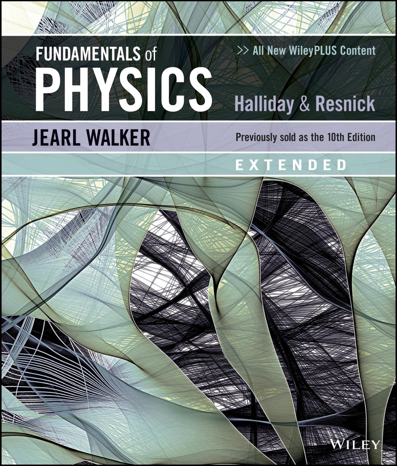 Fundamentals of Physics by Jearl Walker