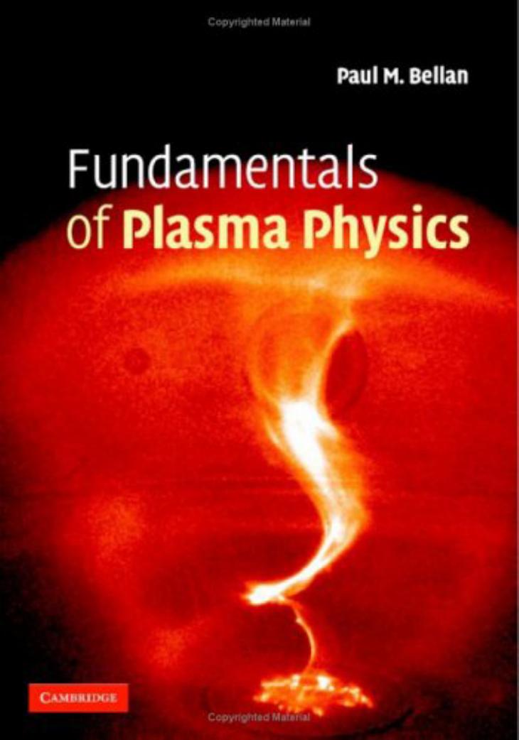 Fundamentals of Plasma Physics by Unknown