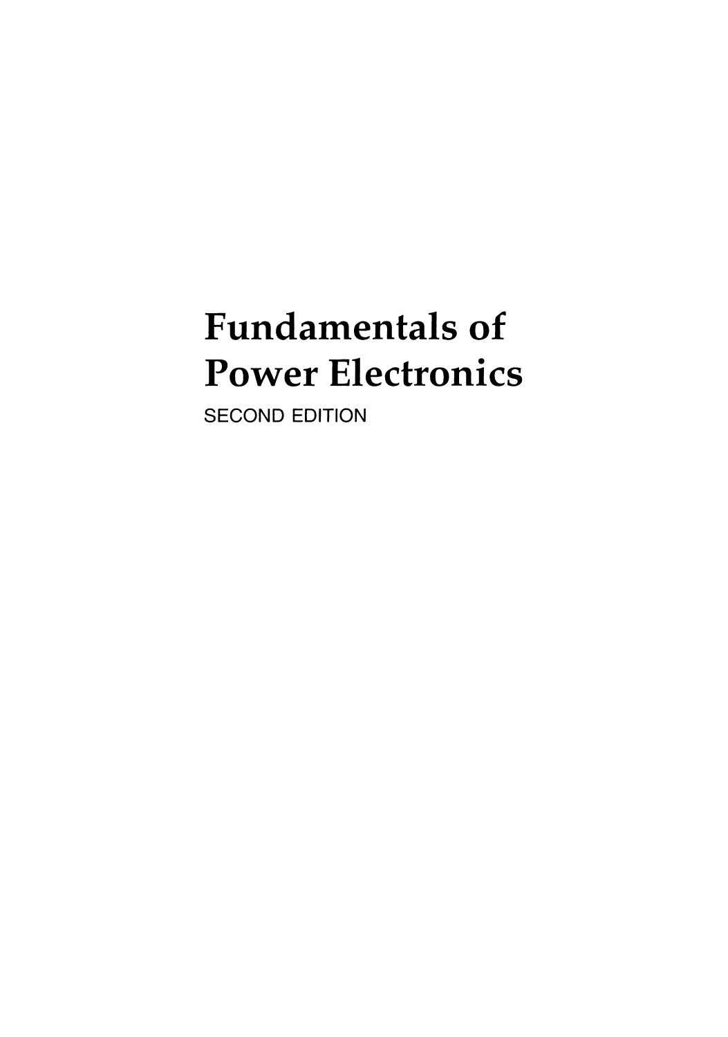 Fundamentals of Power Electronics by Robert W. Erickson Dragan Maksimovic