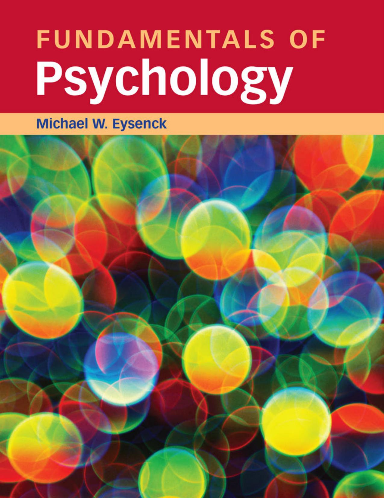Fundamentals of Psychology by Michael W. Eysenck