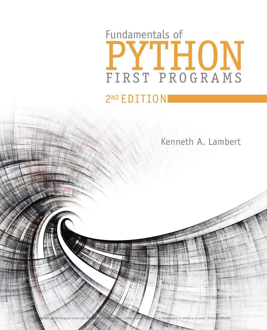 Fundamentals of Python: First Programs, 2nd ed. by 2019