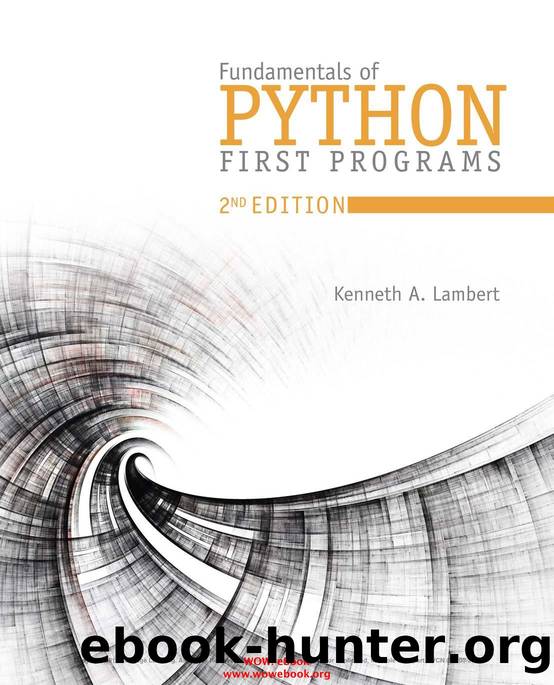 Fundamentals of Python: First Programs, 2nd ed. by Unknown