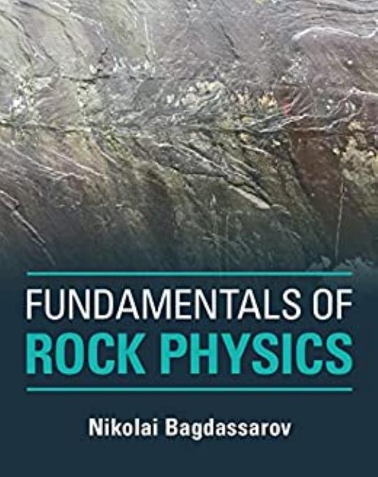 Fundamentals of Rock Physics by Nikolai Bagdassarov