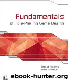 Fundamentals of Role-Playing Game Design by Ernest Adams