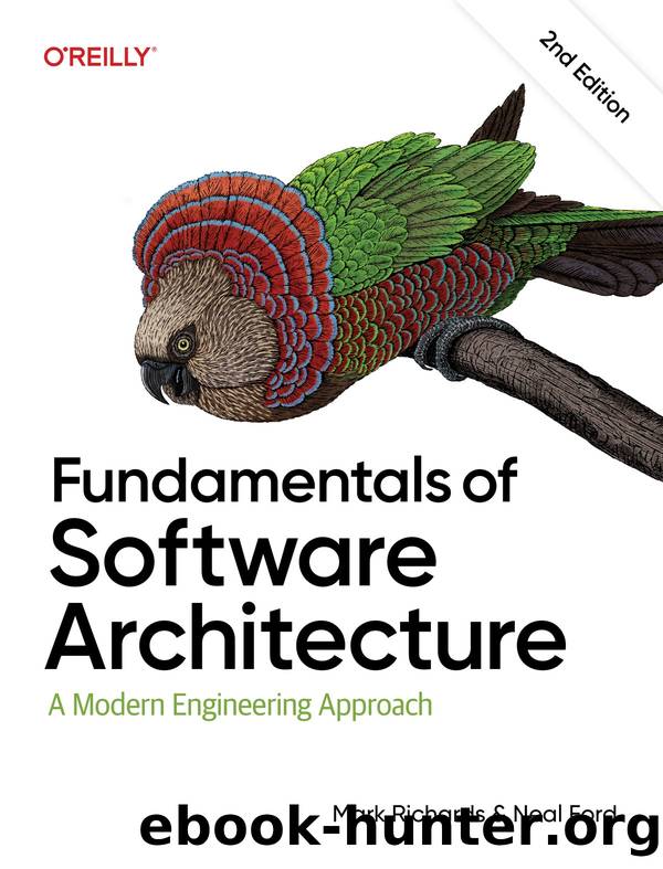 Fundamentals of Software Architecture: A Modern Engineering Approach by Mark Richards & Neal Ford