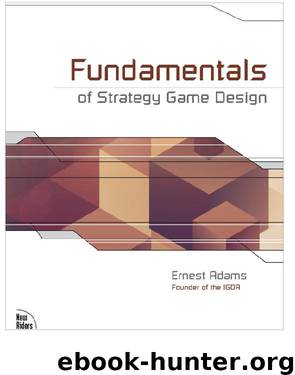 Fundamentals of Strategy Game Design by Ernest Adams