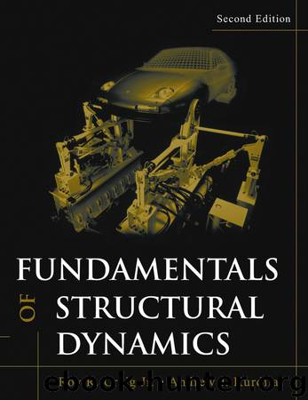 Fundamentals of Structural Dynamics by Craig Roy R.; Kurdila Andrew J.; & Andrew J. Kurdila
