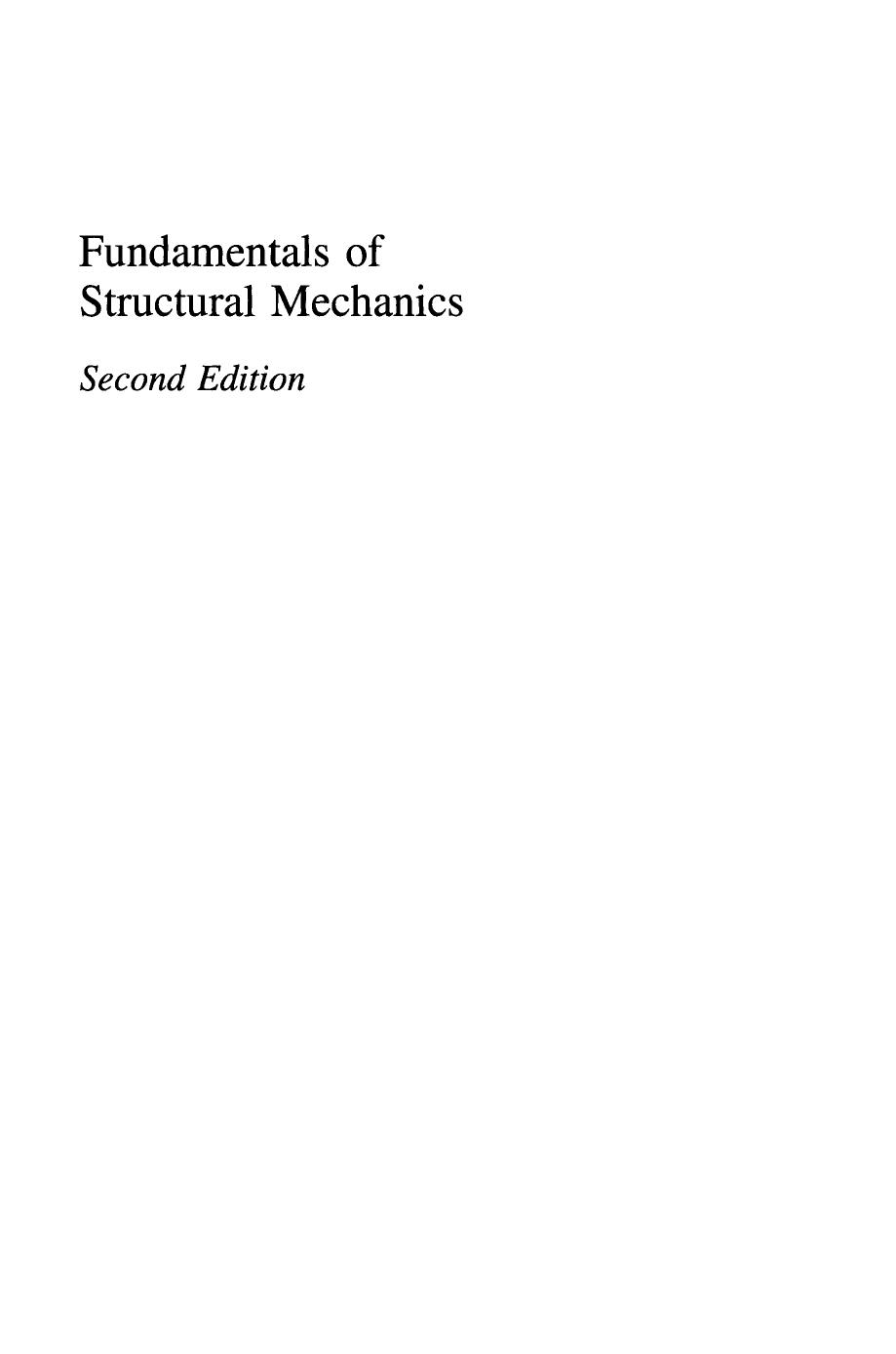 Fundamentals of Structural Mechanics by Keith D. Hjelmstad (auth.)