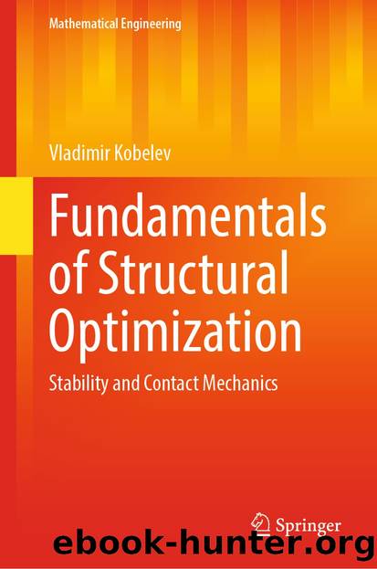 Fundamentals of Structural Optimization by Vladimir Kobelev