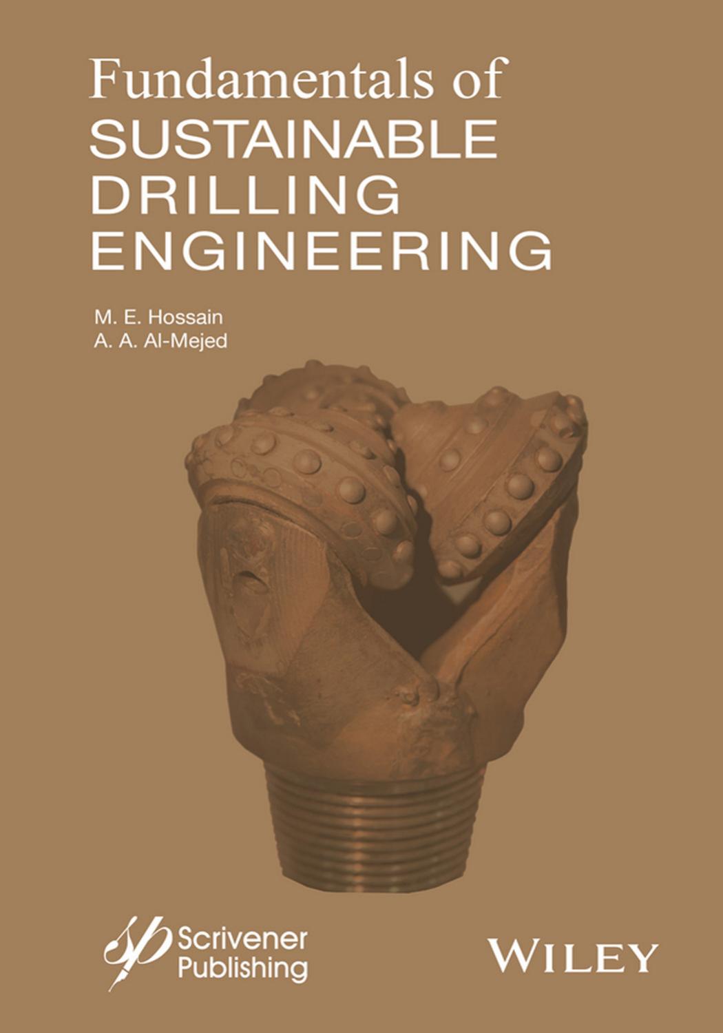 Fundamentals of Sustainable Drilling Engineering by Unknown