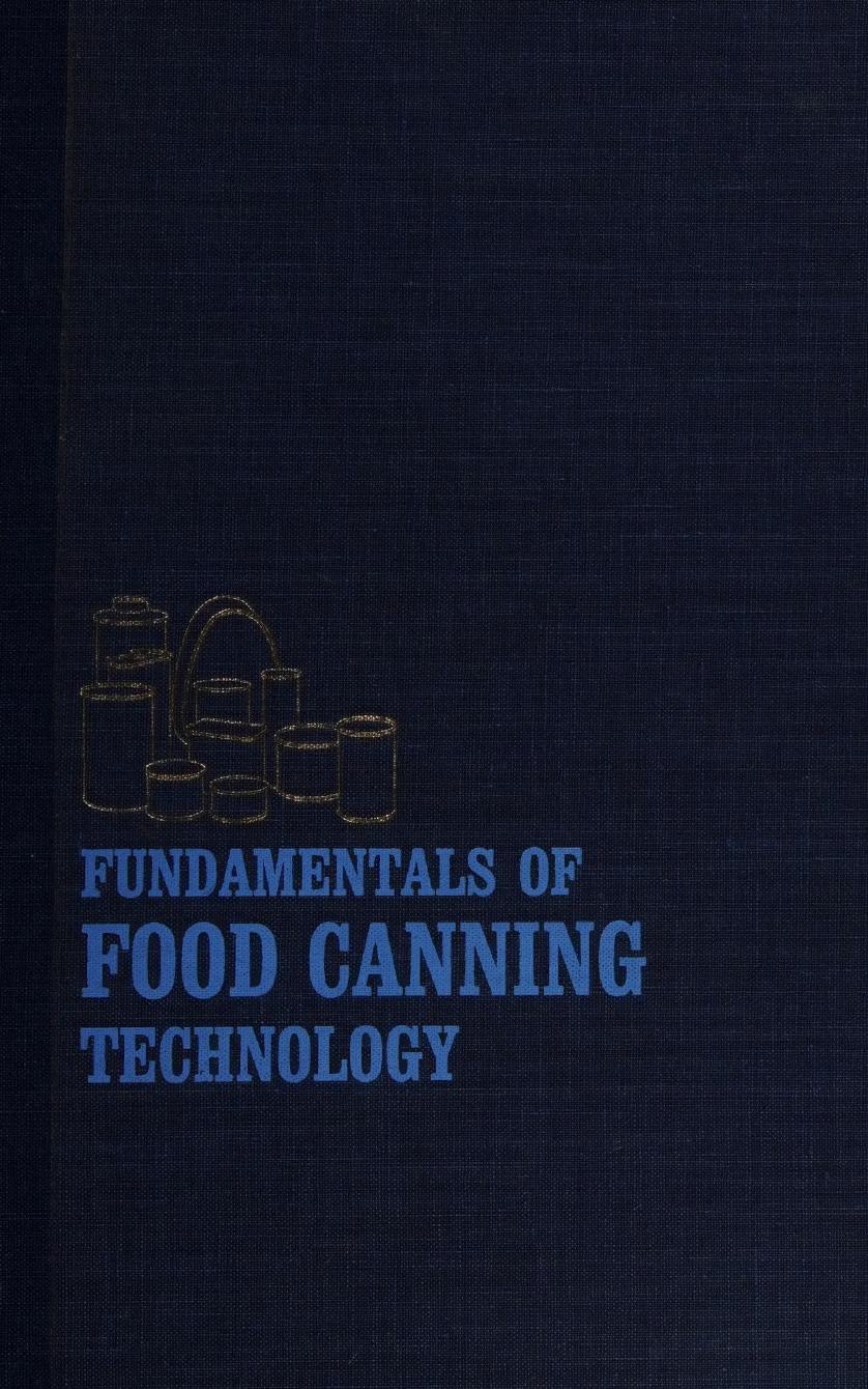 Fundamentals of food canning technology by John M. Jackson Byron M. Shinn