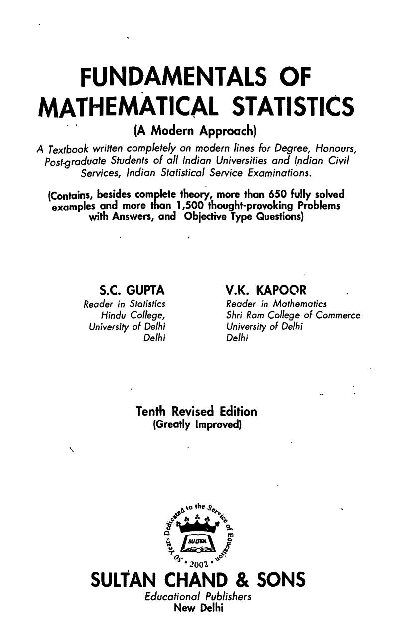 Fundamentals of mathematical statistics by S.C. Gupta V.K. Kapoor