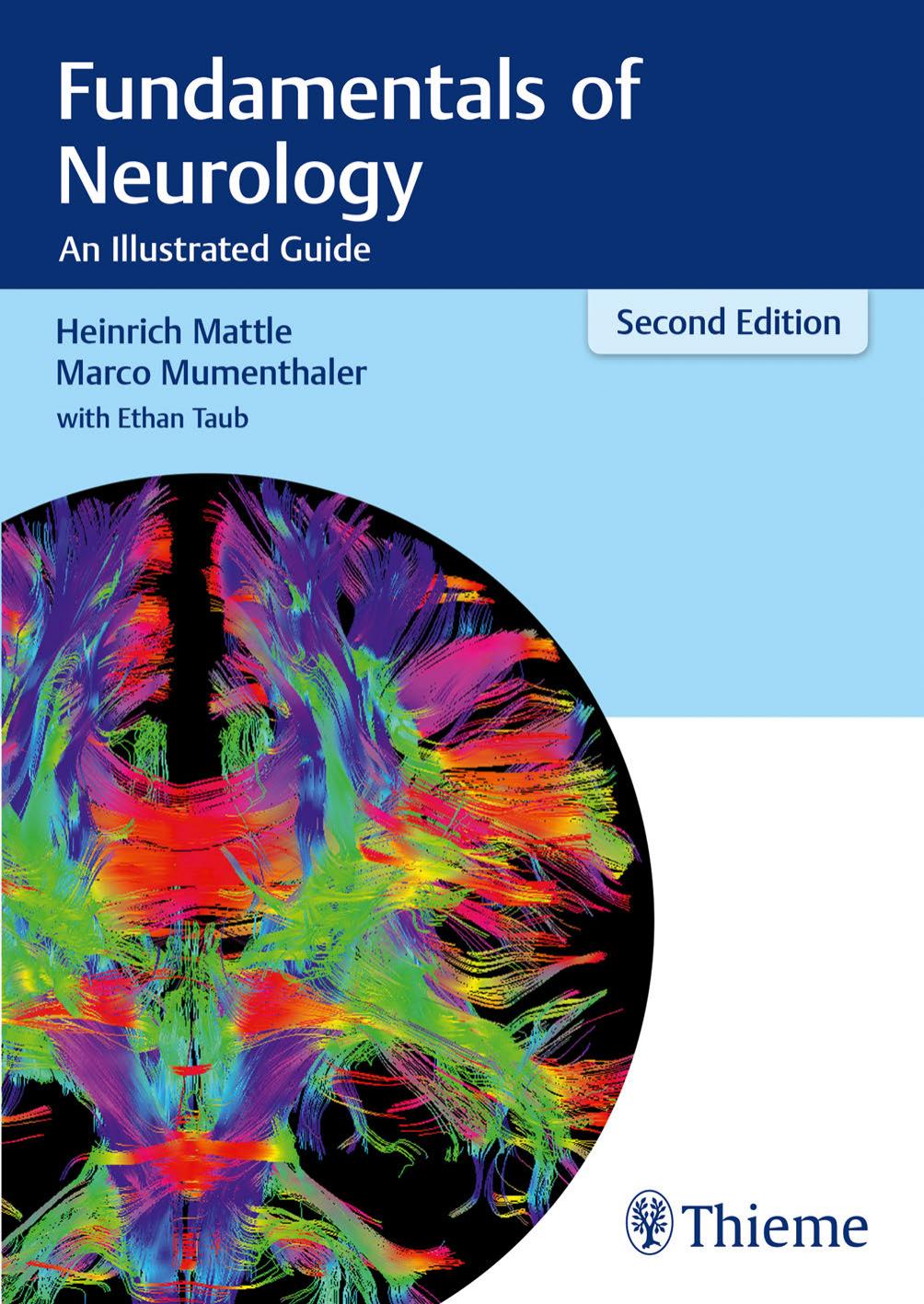 Fundamentals of neurology : an illustrated guide by Mattle Heinrich; Mumenthaler Marco