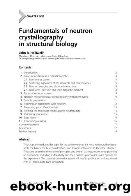 Fundamentals of neutron crystallography in structural biology by John R. Helliwell