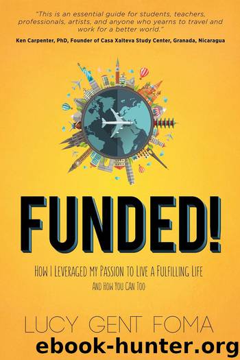 Funded! by Lucy Gent Foma