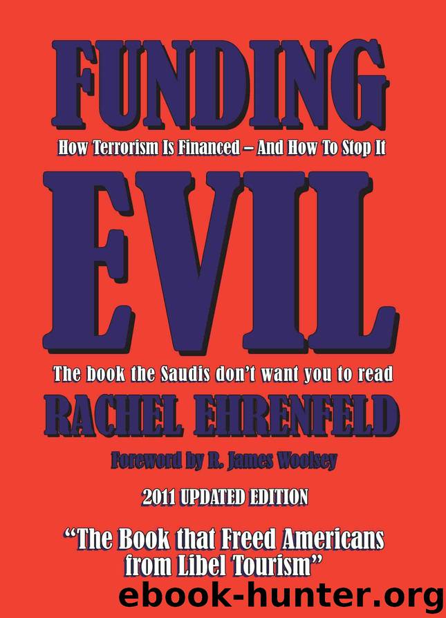 Funding Evil: How Terrorism is Financed And How To Stop It by Ehrenfeld Rachel