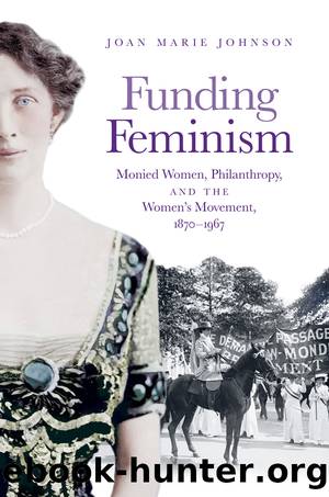 Funding Feminism by Joan Marie Johnson