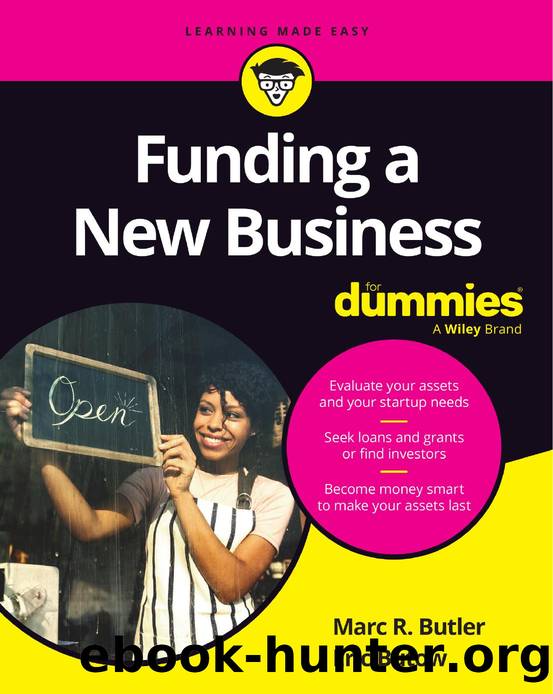 Funding a New Business For DummiesÂ® by Marc R. Butler and Eric Butow