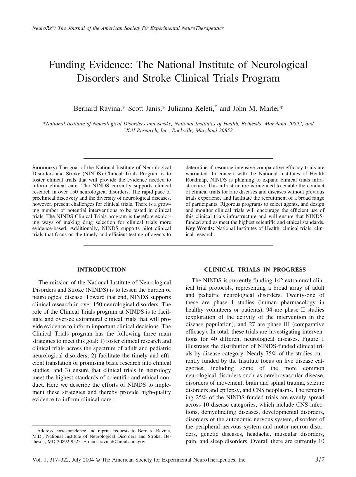 Funding evidence: The National Institute of Neurological Disorders and Stroke Clinical Trials Program by Unknown