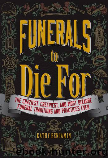 Funerals to Die For by Kathy Benjamin