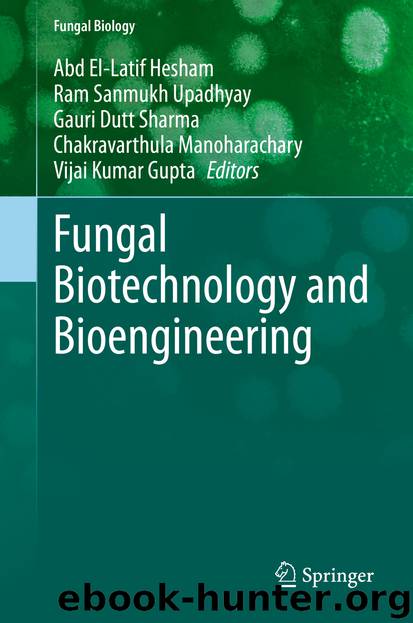 Fungal Biotechnology and Bioengineering by Unknown
