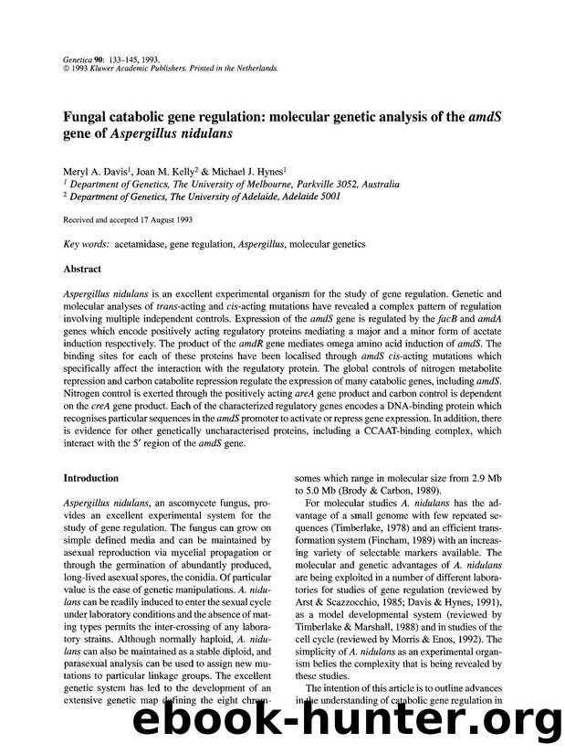 Fungal catabolic gene regulation: Molecular genetic analysis of the <Emphasis Type="Italic">amdS <Emphasis> gene of <Emphasis Type="Italic">Aspergillus nidulans <Emphasis> by Unknown