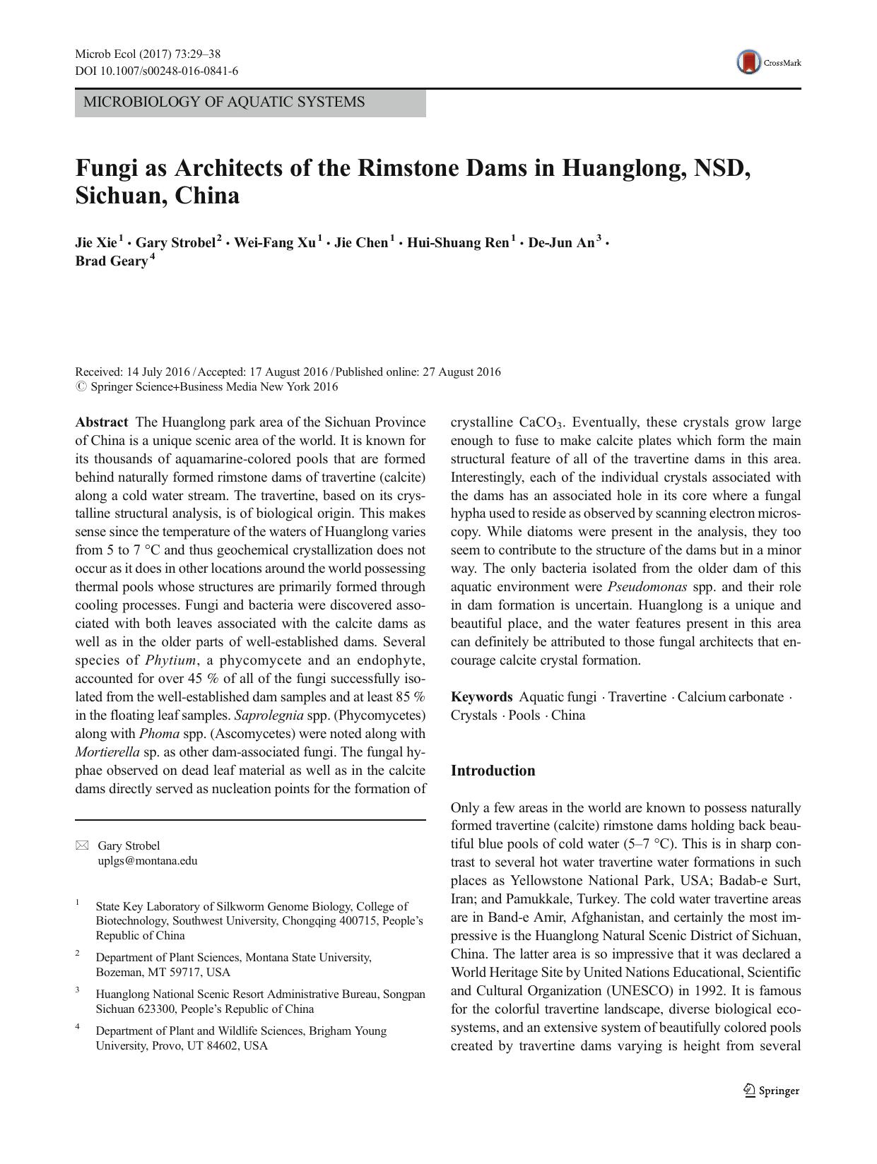 Fungi as Architects of the Rimstone Dams in Huanglong, NSD, Sichuan, China by Jie Xie & Gary Strobel & Wei-Fang Xu & Jie Chen & Hui-Shuang Ren & De-Jun An & Brad Geary