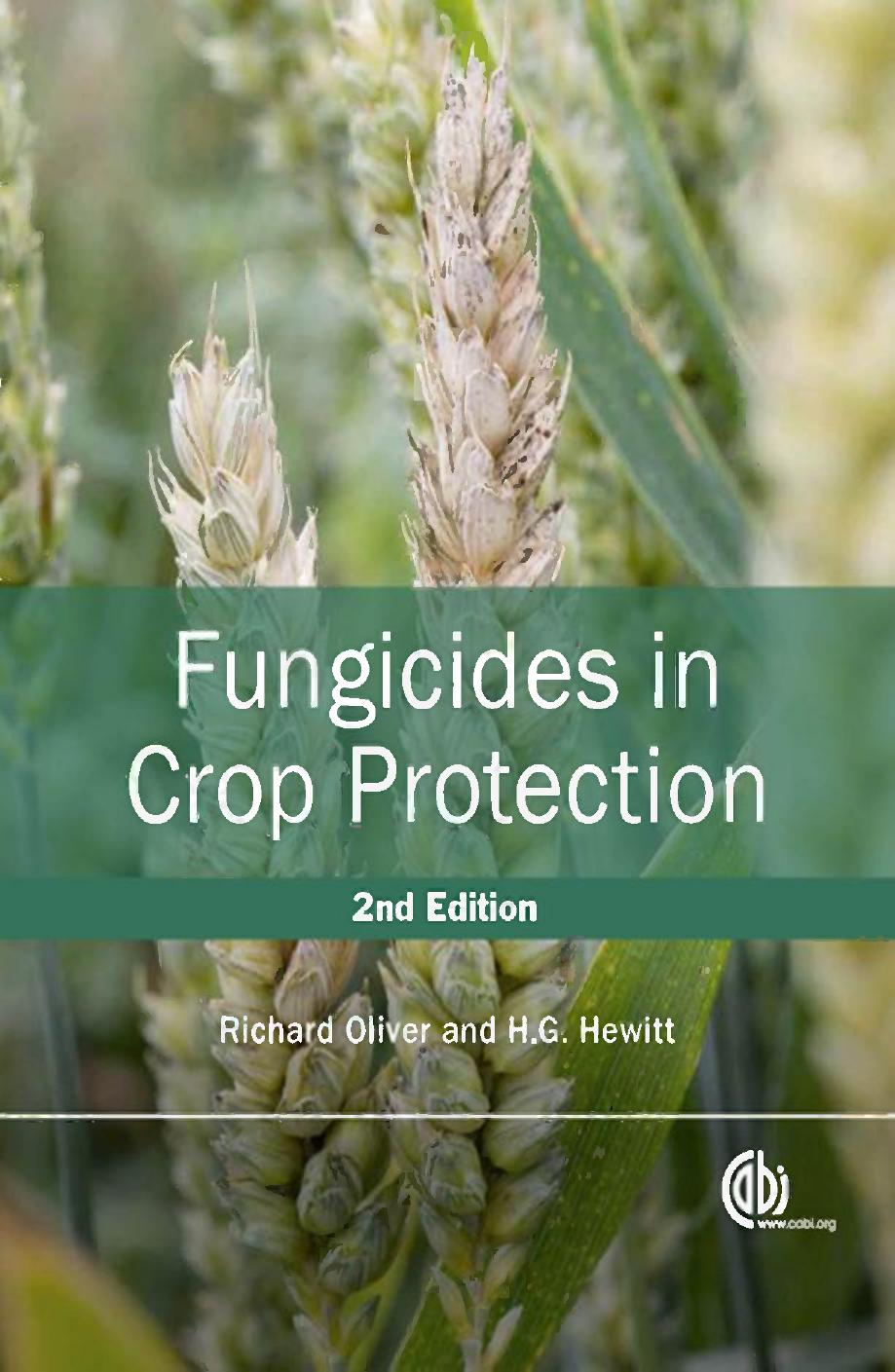 Fungicides in crop protection by Hewitt H. G.; Oliver R. P
