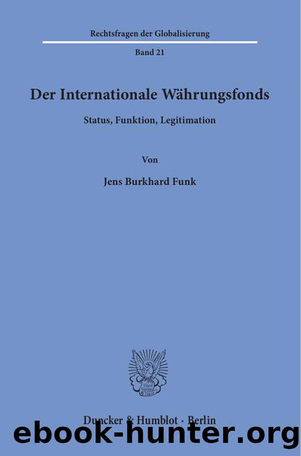 Funk by Rechtsfragen der Globalisierung (9783428550173)