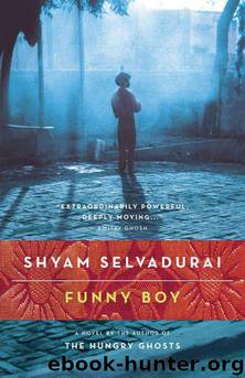 Funny Boy by Selvadurai Shyam