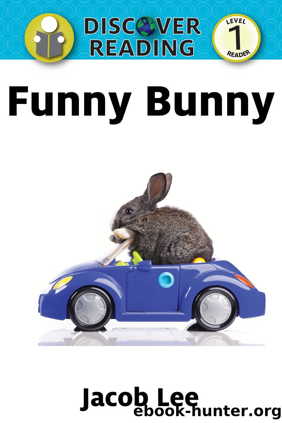 Funny Bunny by Jacob Lee