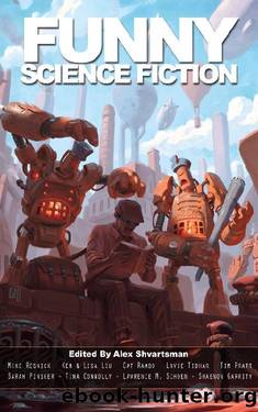 Funny Science Fiction by Alex Shvartsman