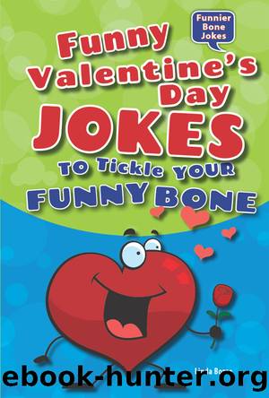 Funny Valentine's Day Jokes to Tickle Your Funny Bone by Linda Bozzo