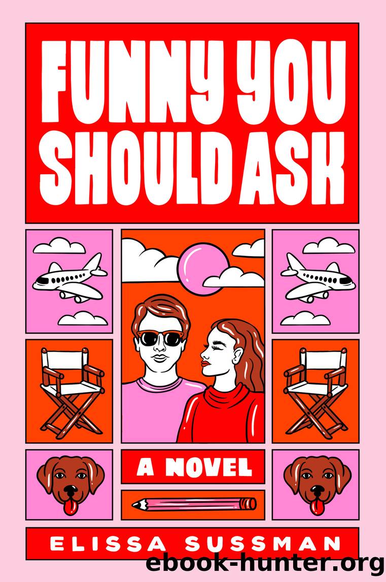 Funny You Should Ask by Elissa Sussman