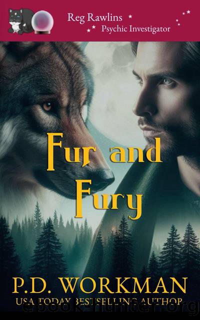 Fur and Fury by P.D. Workman