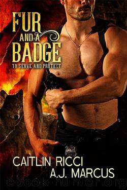 Fur and a Badge by Caitlin Ricci & A.J. Marcus