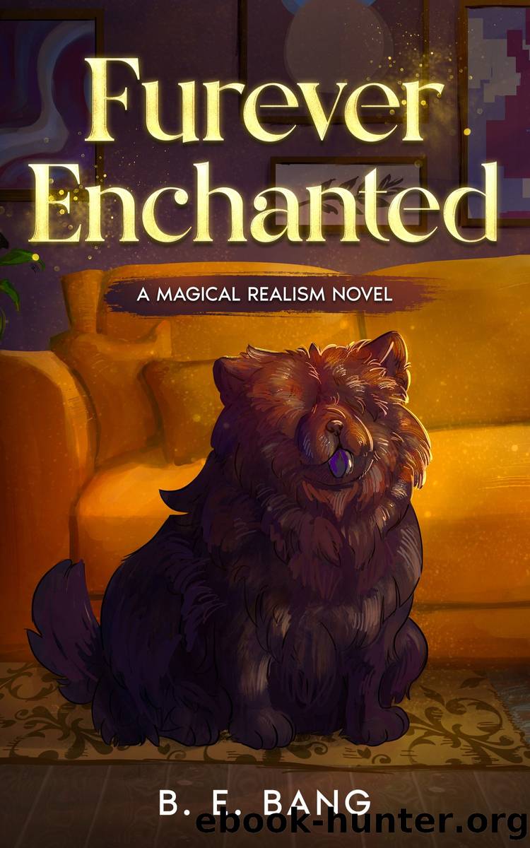 Furever Enchanted by B. E. Bang