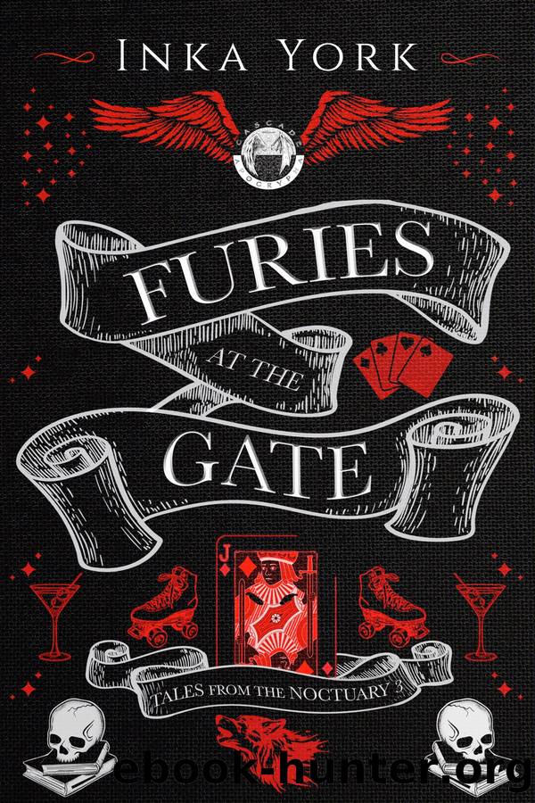 Furies at the Gate by Inka York
