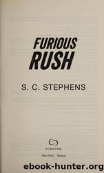 Furious Rush by Stephens S. C