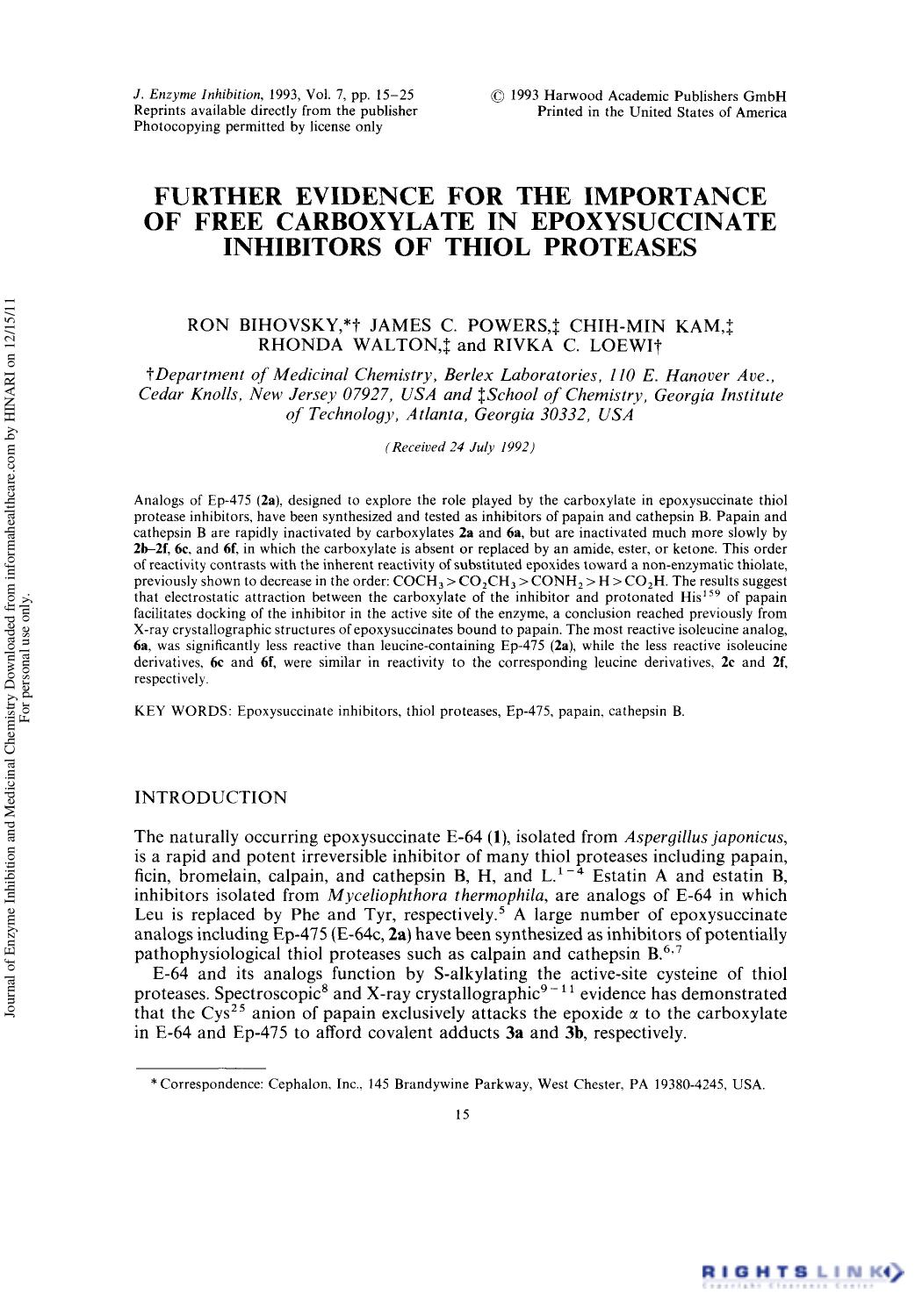 Further Evidence for the Importance of Free Carboxylate in Epoxysuccinate Inhibitors of Thiol Proteases by Ron Bihovsky James C. Powers Chih-Min Kam Rhonda Walton & Rivka C. Loewi