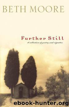 Further Still by Beth Moore