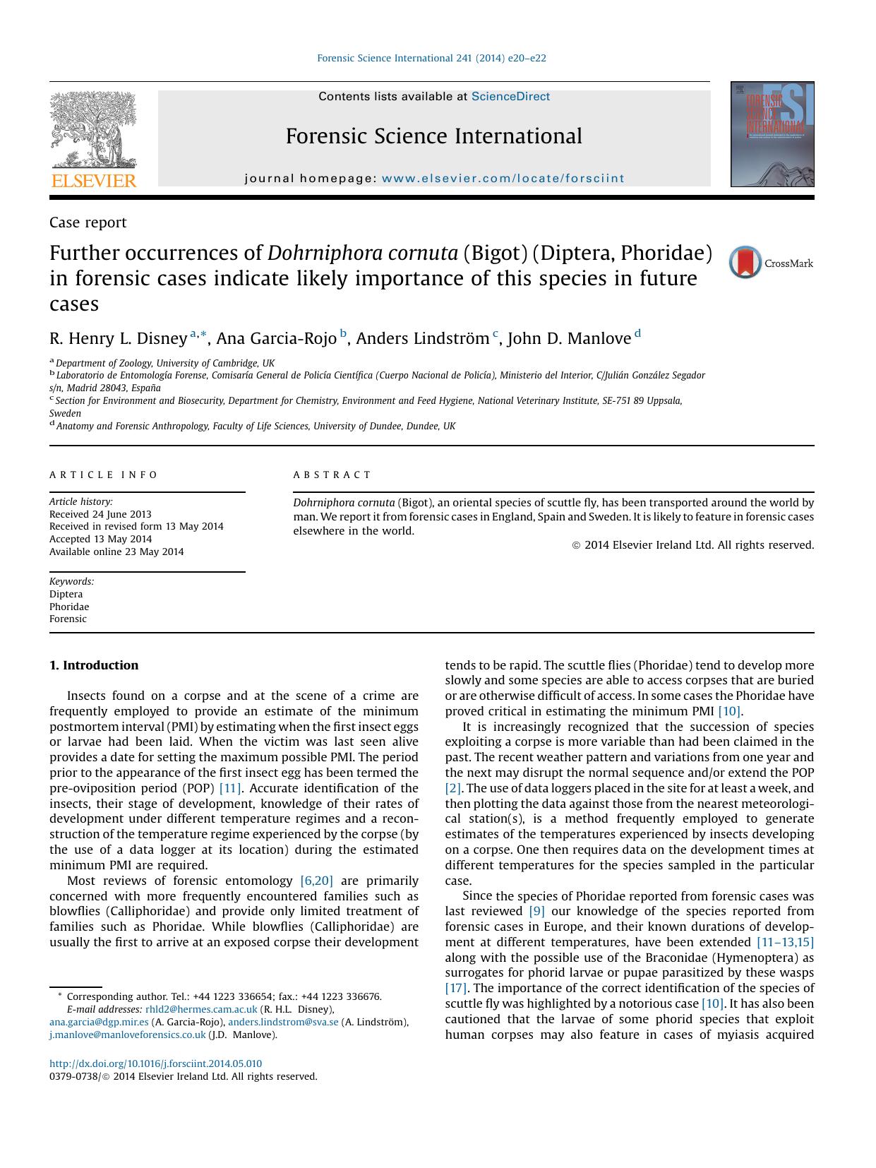 Further occurrences of Dohrniphora cornuta (Bigot) (Diptera, Phoridae) in forensic cases indicate likely importance of this species in future cases by R. Henry L. Disney & Ana Garcia-Rojo & Anders Lindström & John D. Manlove