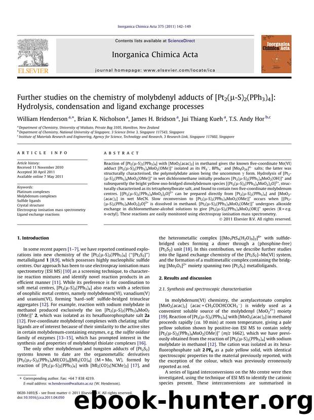 Further studies on the chemistry of molybdenyl adducts of [Pt2(ÃÂ¼-S)2(PPh3)4]: Hydrolysis, condensation and ligand exchange processes by William Henderson & Brian K. Nicholson & James H. Bridson & Jui Thiang Kueh & T.S. Andy Hor