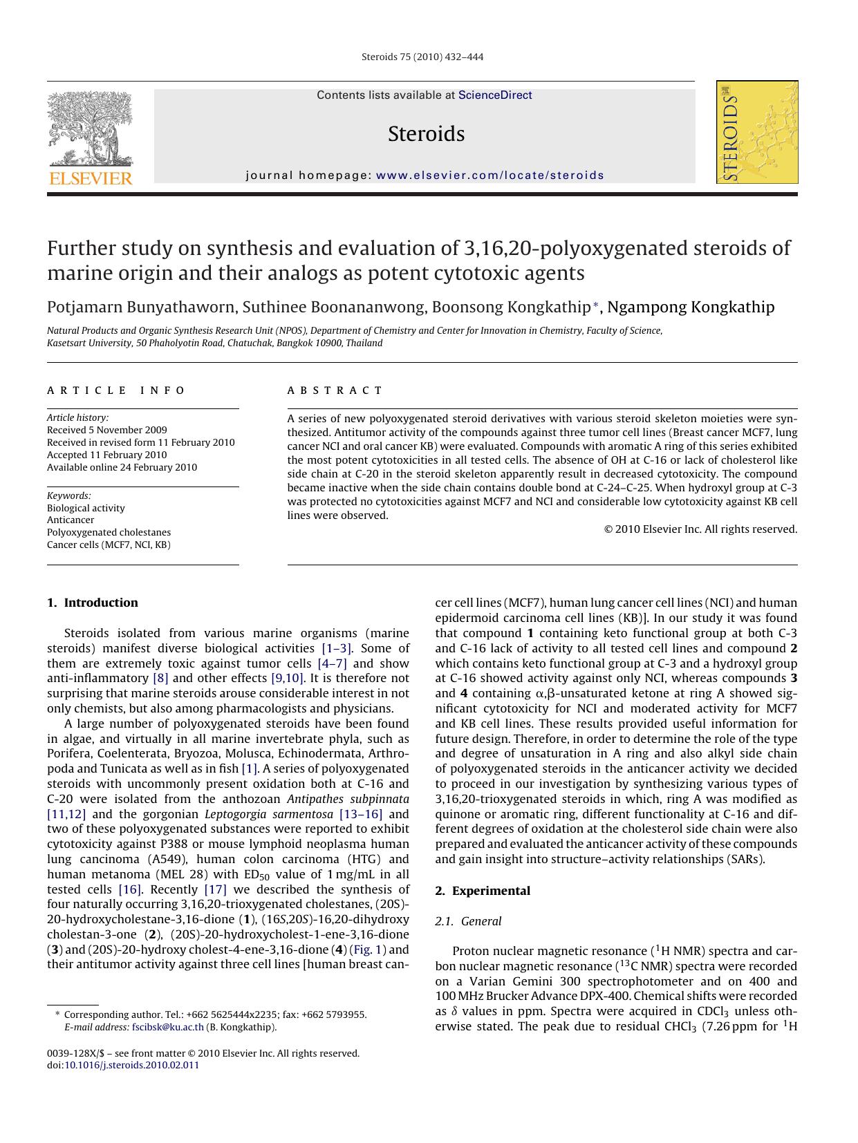 Further study on synthesis and evaluation of 3,16,20-polyoxygenated steroids of marine origin and their analogs as potent cytotoxic agents by Potjamarn Bunyathaworn; Suthinee Boonananwong; Boonsong Kongkathip; Ngampong Kongkathip