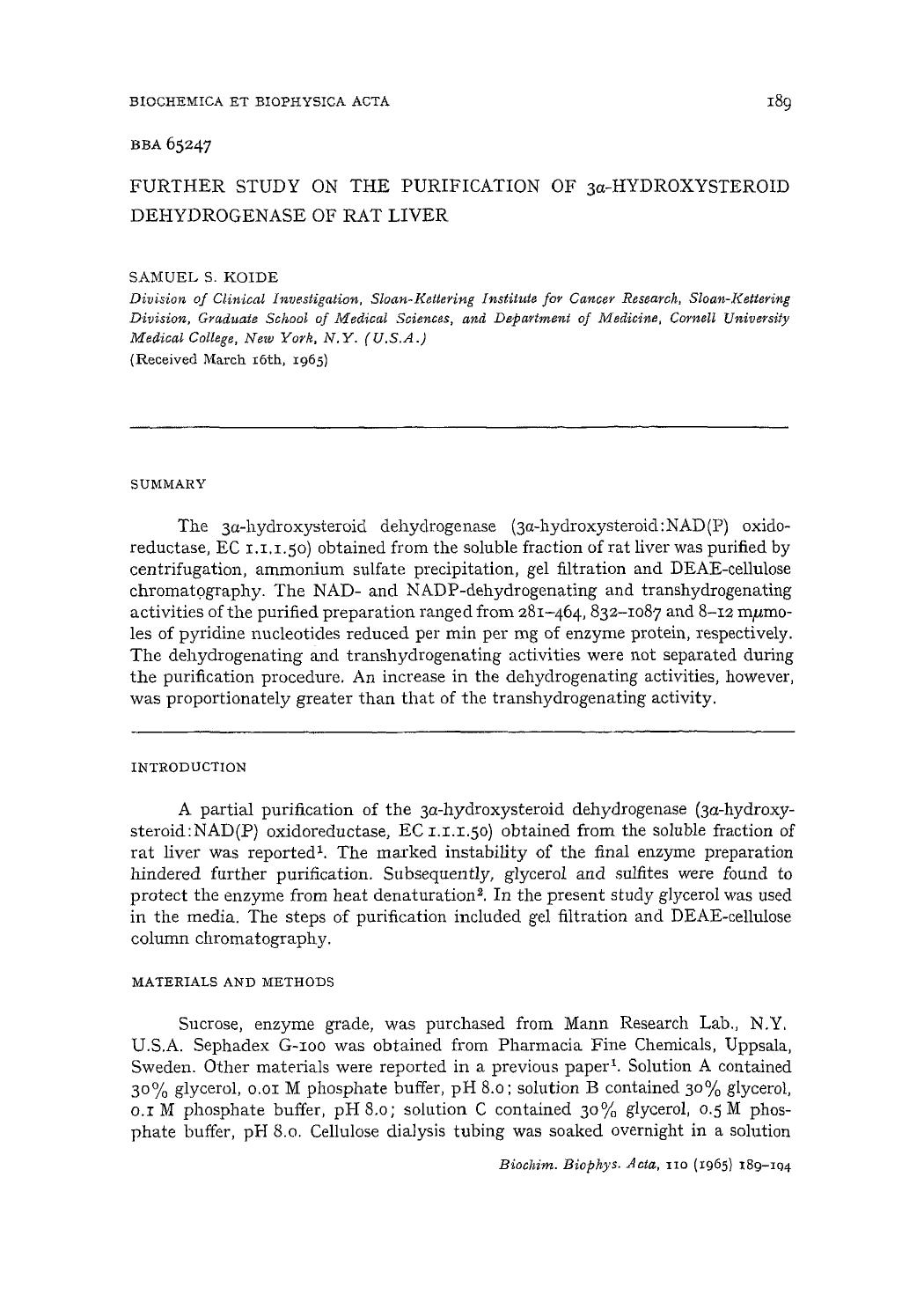 Further study on the purification of 3Î±-hydroxysteroid dehydrogenase of rat liver by Samuel S. Koide