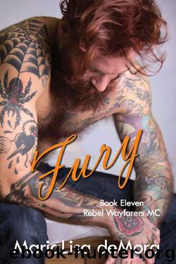 Fury (Rebel Wayfarers MC Book 11) by MariaLisa deMora