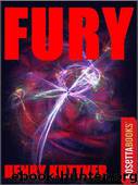 Fury by Henry Kuttner