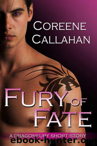 Fury of Fate: A Dragonfury Short Story by Coreene Callahan